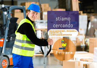 NUOVA OPPORTUNITÀ LAVORATIVA: MAGAZZINIERI, PICKER E ADDETTI AL CONFEZIONAMENTO